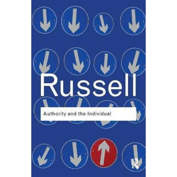 Bertrand Russell | Authority and The Individual 1